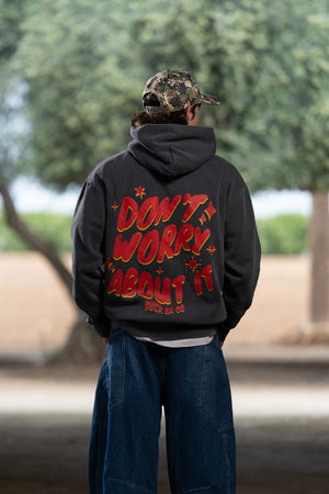Don't Worry About It (Hoodie)