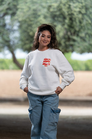 Don't Worry About It (White Crew)