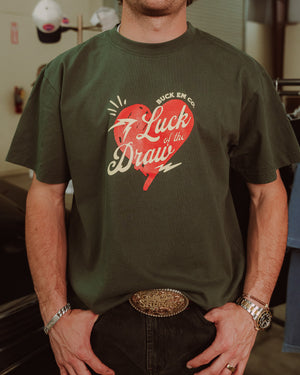 Luck of the Draw - Forest Green Tee